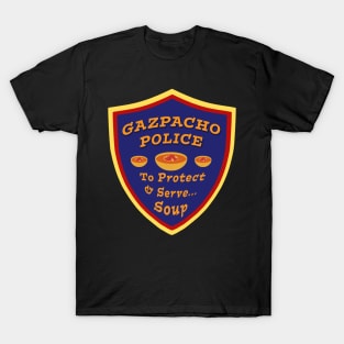 Gazpacho Police Protect and Serve Soup T-Shirt